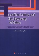 TAXATION POLICY AND THE ECONOMY OF CHINA