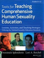 TOOLS FOR TEACHING COMPREHENSIVE HUMAN SEXUALITY EDUCATION