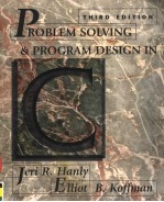 PROBLEM SOLVING AND PROGRAM DESIGN IN C  THIRD EDITION