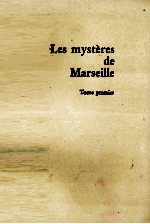 LES MYSTERES DE MARSEILLE