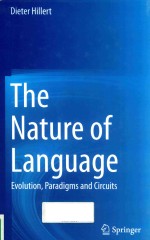 THE NATURE OF LANGUAGE EVOLUTION