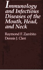 IMMUNOLOGY AND INFECTIOUS DISEASES OF THE MOUTH