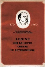 LENINE SUR LA LUTTE CONTRE LE REVISIONNISME