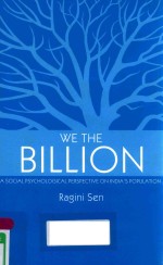 WE THE BILLION:A SOCIAL PSYCHOLOGICAL PERSPECTIVE ON INDIA'S POPULATION