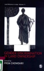 GENDER DISCRIMINATION IN LAND OWNERSHIP LAND REFORMS IN INDIA VOLUME 11