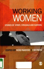 WORKING WOMEN STORIES OF STRIFE