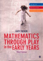 MATHEMATICS THROUGH PLAY IN THE EARLY YEARS THIRD EDITION