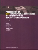 PROCEEDINGS OF 2006 INTERNATIONAL CONFERENCE ON CONSTRUCTION & REAL ESTATE MANAGEMENT  2