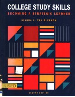 COLLEGE STUDY SKILLS  BECOMING A STRATEGIC LEARNER  SECOND EDITION