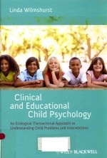 CLINICAL AND EDUCATIONAL CHILD PSYCHOLOGY:AN ECOLOGICAL-TRANSACTIONAL APPROACH TO UNDERSTANDING CHIL