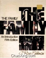 THE FAMILY  AN INTRODUCTION  FIFTH EDITION