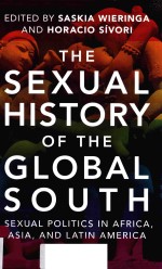 THE SEXUAL HISTORY OF THE ALOBAL SOUTH SEXUAL POLITICS AND AFRICA