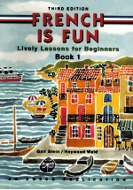 French is Fun book 1 third edition