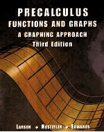 PRECALCULUS FUNCTIONS AND GRAPHS A GRAPHING APPROACH  THIRD EDITION