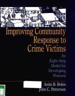 IMPROVING COMMUNITY RESPONSE TO CRIME VICTIMS AN EIGHT-STEP MODEL FOR DEVELOPING PROTOCOL