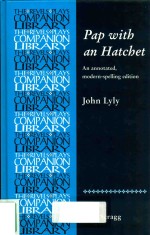 PAP WITH AND HATCHET AN ANNOTATED MODERN-SPELLING EDITION