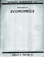 STUDENT WORKBOOK FOR PRINCIPLES OF ECONOMICS