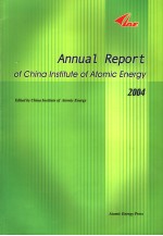 ANNUAL REPORT OF CHINA INSTITUTE OF ATOMIC ENERGY 2004