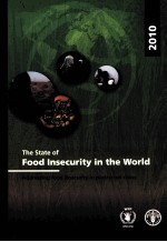 2010 THE STATE OF FOOD INSECURITY IN THE WORLD ADDRESSING FOOD INSECURITY IN PROTRACTED CRISES