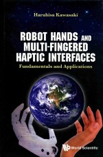 ROBOT  HANDS  AND  MULTI-FINGERED  HAPTIC  INTERFACES