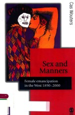 SEX AND MANNERS FEMALE EMANCIPATION IN THE WEST