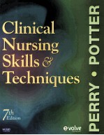 CLINICAL NURSING SKILLS & TECHNIQUES  7TH EDITION