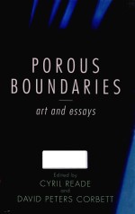 POROUS BOUNDARIES ART AND ESSAYS