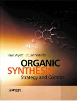 ORGANIC SYNTHESIS  STRATEGY AND CONTROL