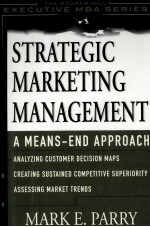 STRATEGIC MARKETING MANAGEMENT  A MEANS-END APPROACH