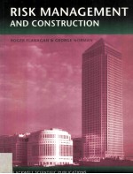 RISK MANAGEMENT AND CONSTRUCTION