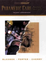 PARAMEDIC CARE:PRINCIPLES & PRACTICE PATIENT ASSESSMENT