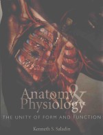 ANATOMY & PHYSIOLOGY  THE UNITY OF FORM AND FUNCTION