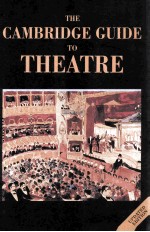 THE CAMBRIDGE GUIDE TO THEATRE