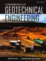 FUNDAMENTALS OF GEOTECHNICAL ENGINEERING FIFTH EDITION