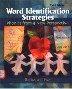 WORD IDENTIFICATION STRATEGIES  PHONICS FROM A NEW PERSPECTIVE  THIRD EDITION