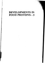 DEVELOPMENTS IN FOOD PROTEINS  3