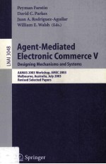 Agent-Mediated Electronic Commerce V Designing Mechanisms and Systems