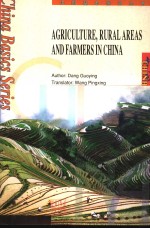 AGRICULTURE，RURAL AREAS AND FARMERS IN CHINA