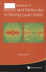 Advances of atoms and molecules in strong laser fields