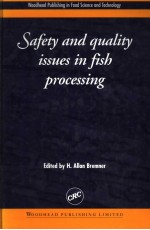 SAFETY AND QUALITY ISSUES IN FISH PROCESSING