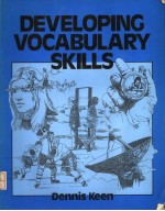 DEVELOPING VOCABULARY SKILLS