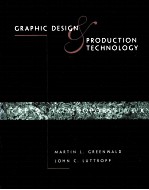 GRAPHIC DESIGN PRODUCTION TECHNOLOGY