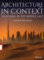 ARCHITECTURE IN CONTEXT DESIGNING IN THE MIDDLE EAST