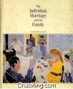 THE INDIVIDUAL，MARRIAGE，AND THE FAMILY  SEVENTH EDITION