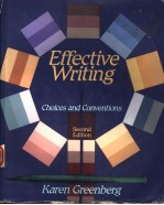 EFFECTIVE WRITING  CHOICES AND CONVENTIONS  SECOND EDITION