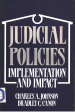 JUDICIAL POLICIES  IMPLEMENTATION AND IMPACT