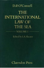 THE INTERNATIONAL LAW OF THE SEA  VOLUME 1