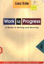 WORK IN PROGRESS  A GUIDE TO WRITING AND REVISING  FOURTH EDITION