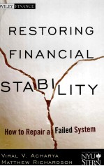 Restoring Financial Stability How to Repair a Failed System