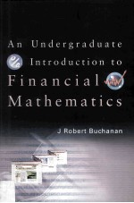 An Undergraduate Introduction to Financial Mathematics